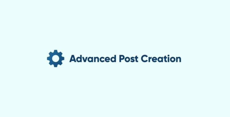 Advanced-Post-Creation-750x382