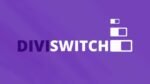 Divi Switch Plugin