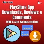 PlayStore App Downloads & Reviews with 5 Star Ratings (Indian) (1)