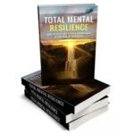 Total Mental Resilience
