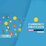 FOX - WooCommerce Currency Switcher - Multi Currency and Multi Pay WOOCS