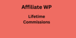 Lifetime Commissions - AffiliateWP